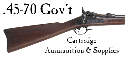 Ammunition & Essentials for .45-70 Government cartridges