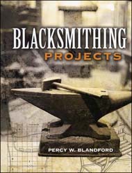 Blacksmithing Projects, book, by Percy Blandford