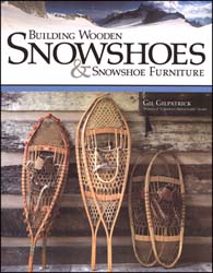 Building Wooden Snowshoes and Snowshoe Furniture, book