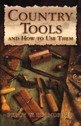 Country Tools, and How to Use Them, 
by Percy W. Blandford
