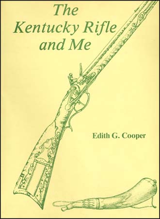 Used book The Kentucky Rifle & Me
by Edith G. Cooper, excellent condition
