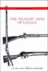 Military Arms of Canada
by The Upper Canada Historical Arms Society