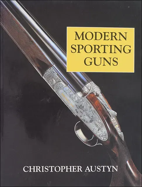 Used Book Modern Sporting Guns
by Christopher Austyn