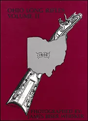 Used Copy of Ohio Longrifles Volume 2
by James B. Whisker
