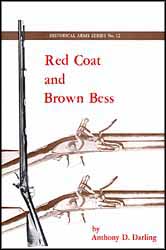 Red Coat and Brown Bess
by Anthony Darling