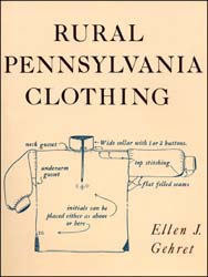 Used book Rural Pennsylvania Clothing,
by Ellen J. Gehret
