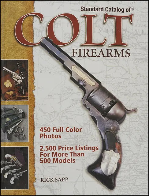 Used book The Standard Catalog of
Colt Firearms
by Rick Sapp