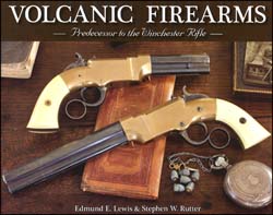 Volcanic Firearms, Predecessor to the Winchester Rifle book