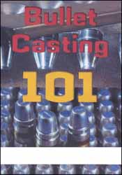 Bullet Casting 101 on DVD