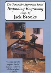 Beginning Engraving on DVD,The Gunsmith's Apprentice Series, by Jack Brooks