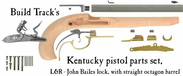 Build Track's Kentucky pistol with 13/16" straight octagon barrel, L&R John Bailes flint lockPrice: starting at $488.96