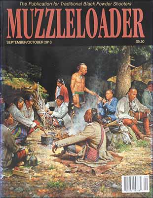 Muzzleloader Magazine,
SEPTEMBER/OCTOBER 2013 issue