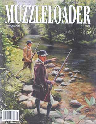 Muzzleloader Magazine,
MAY/JUNE 2014 issue