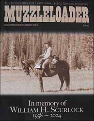 Muzzleloader Magazine
NOVEMBER/DECEMBER 2024